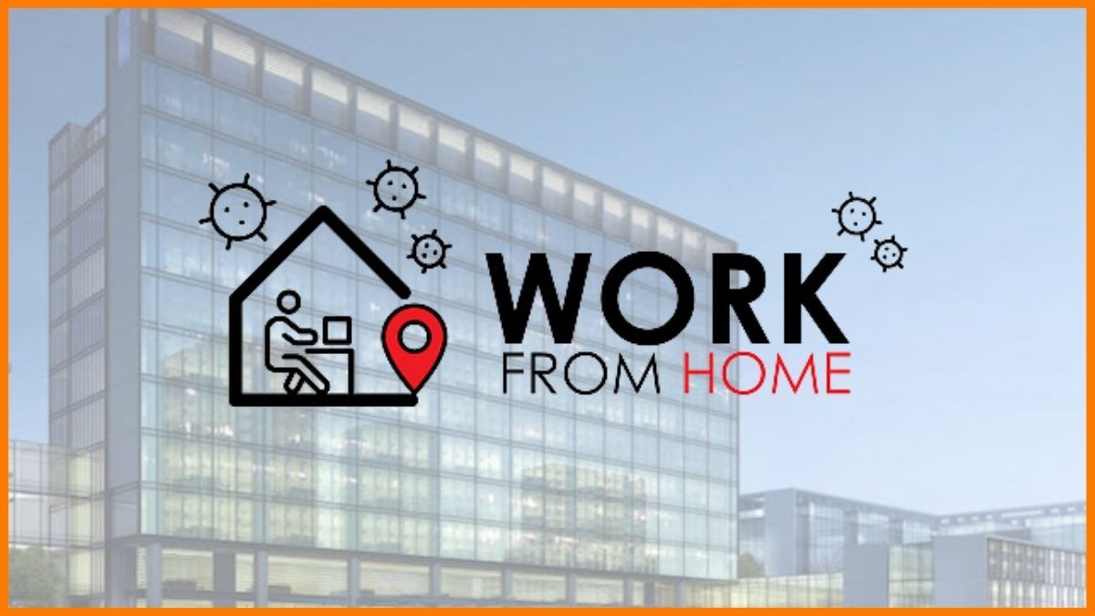 Work from home là xu hướng tất yếu trong đại dịch COVID-19